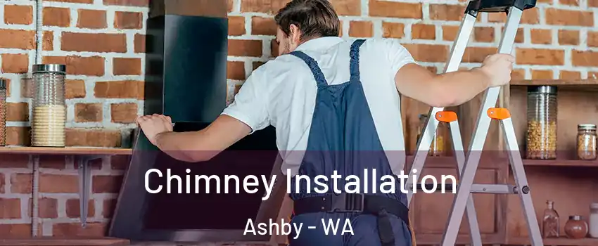 Chimney Installation Ashby - WA