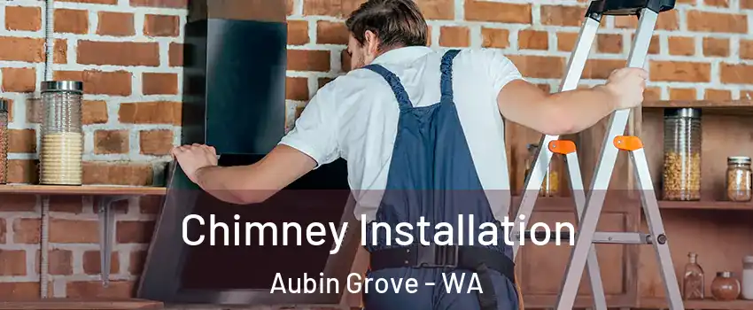 Chimney Installation Aubin Grove - WA