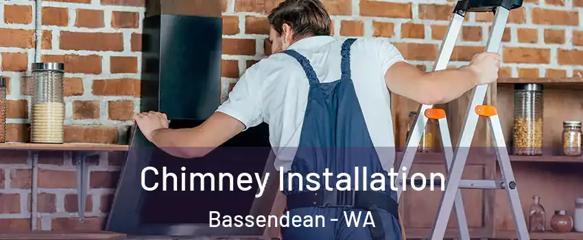 Chimney Installation Bassendean - WA