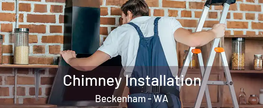Chimney Installation Beckenham - WA