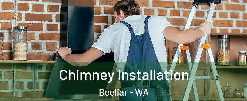 Chimney Installation Beeliar - WA
