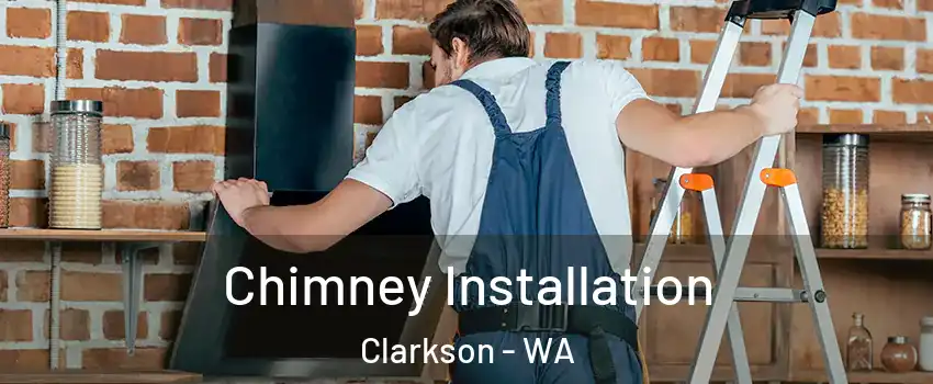 Chimney Installation Clarkson - WA