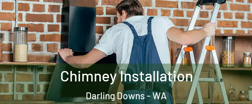 Chimney Installation Darling Downs - WA