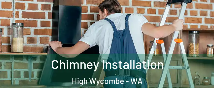 Chimney Installation High Wycombe - WA