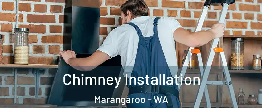 Chimney Installation Marangaroo - WA