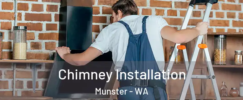 Chimney Installation Munster - WA