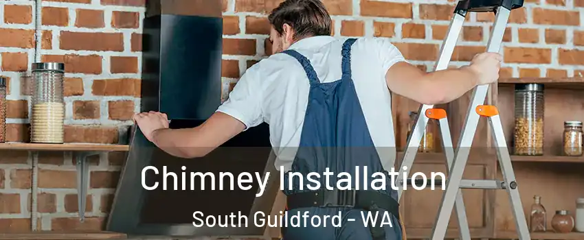 Chimney Installation South Guildford - WA