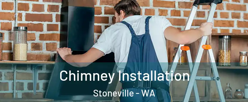 Chimney Installation Stoneville - WA