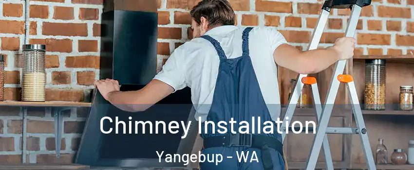 Chimney Installation Yangebup - WA