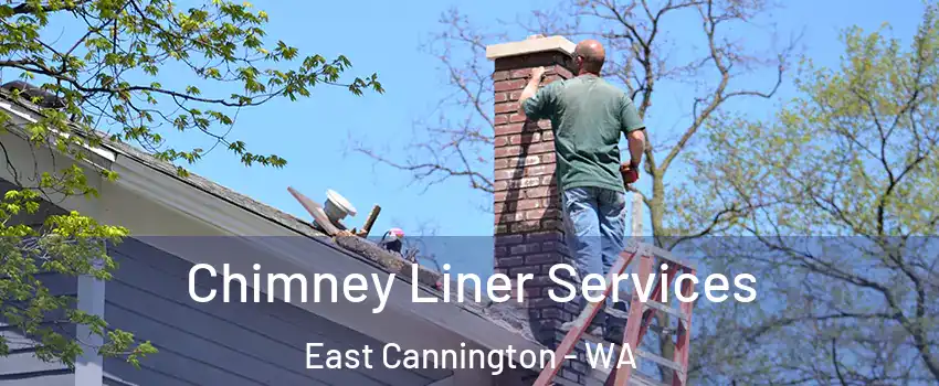 Chimney Liner Services East Cannington - WA