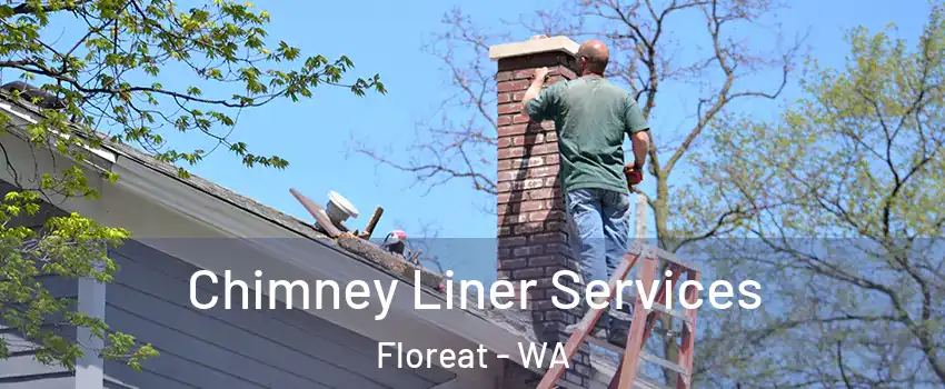 Chimney Liner Services Floreat - WA