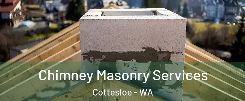 Chimney Masonry Services Cottesloe - WA