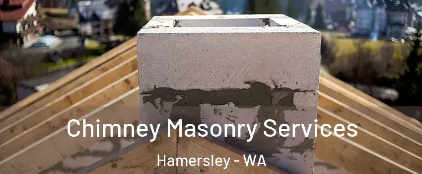 Chimney Masonry Services Hamersley - WA