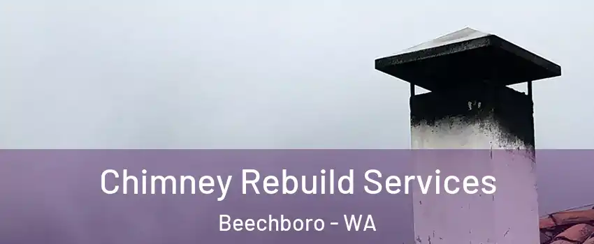 Chimney Rebuild Services Beechboro - WA