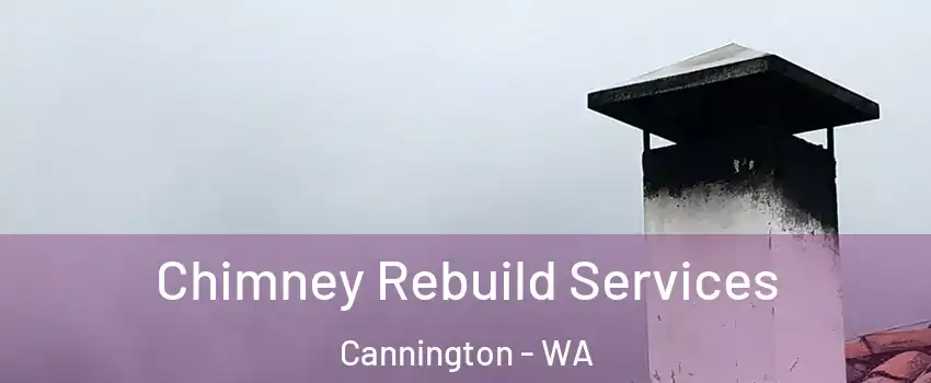 Chimney Rebuild Services Cannington - WA