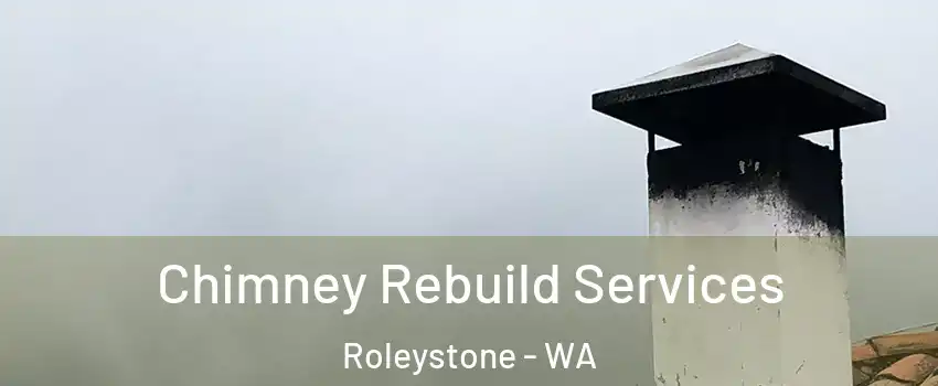Chimney Rebuild Services Roleystone - WA