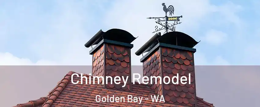 Chimney Remodel Golden Bay - WA