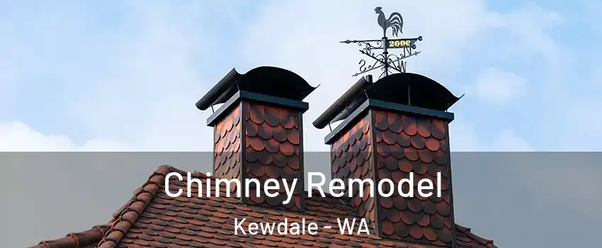 Chimney Remodel Kewdale - WA