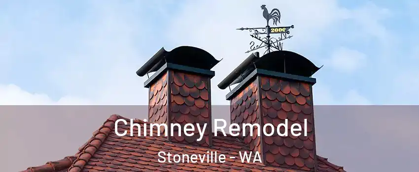 Chimney Remodel Stoneville - WA