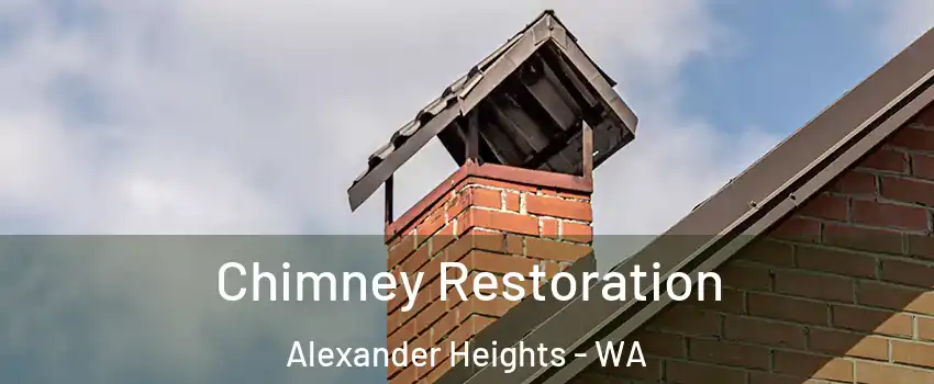 Chimney Restoration Alexander Heights - WA