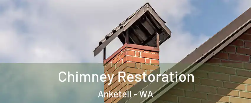Chimney Restoration Anketell - WA