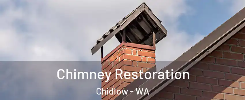 Chimney Restoration Chidlow - WA