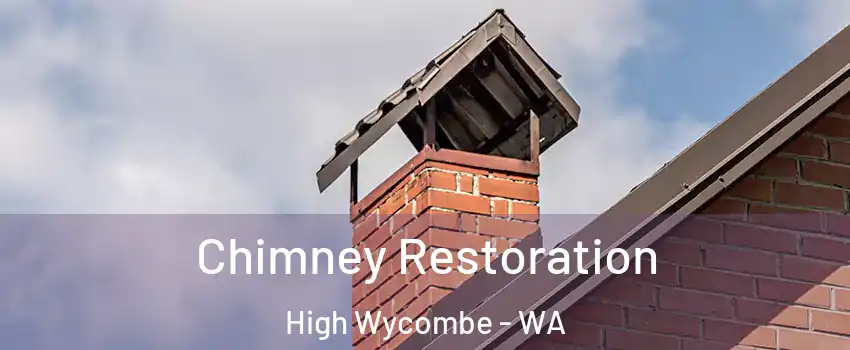 Chimney Restoration High Wycombe - WA
