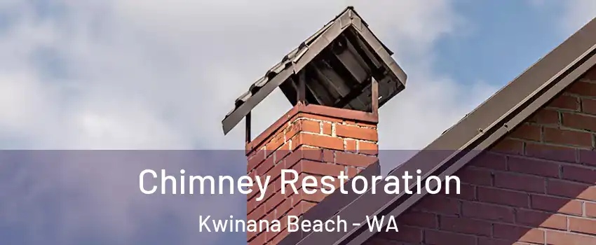Chimney Restoration Kwinana Beach - WA