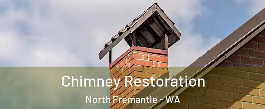 Chimney Restoration North Fremantle - WA
