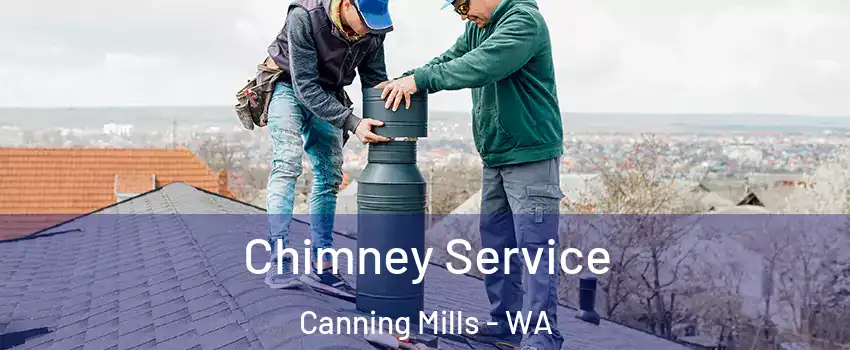 Chimney Service Canning Mills - WA
