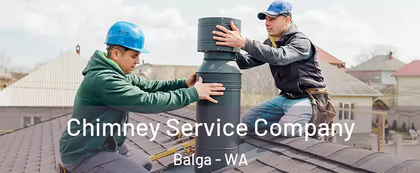 Chimney Service Company Balga - WA