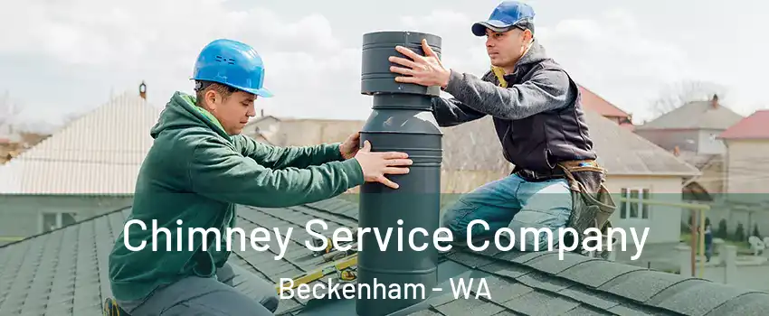 Chimney Service Company Beckenham - WA
