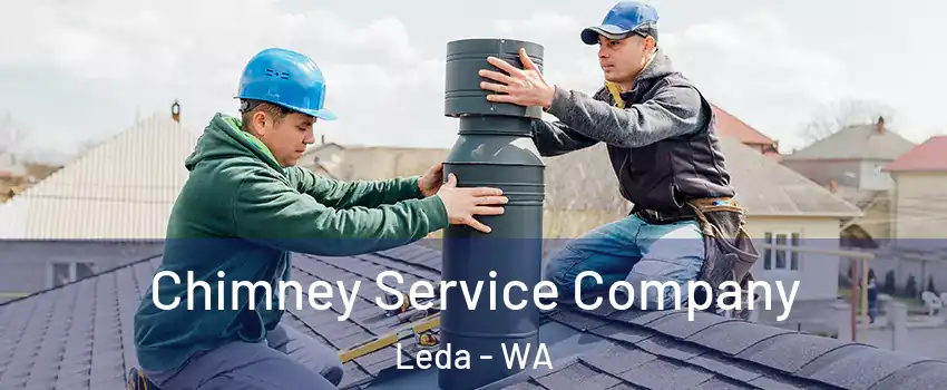 Chimney Service Company Leda - WA