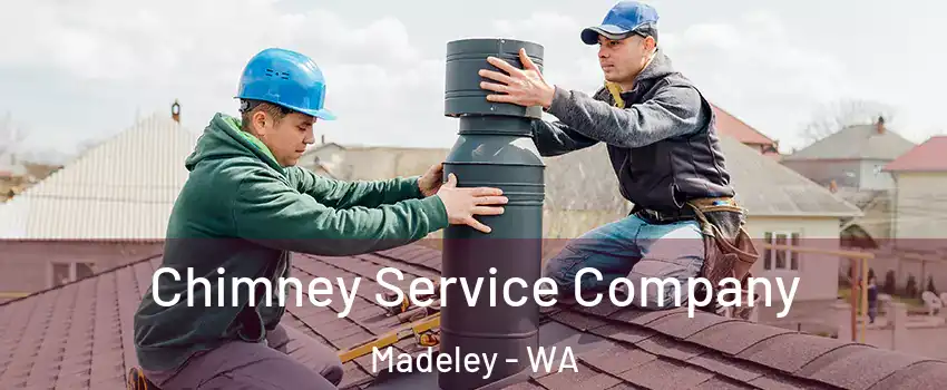 Chimney Service Company Madeley - WA