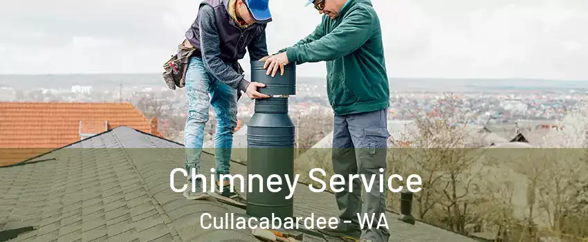 Chimney Service Cullacabardee - WA