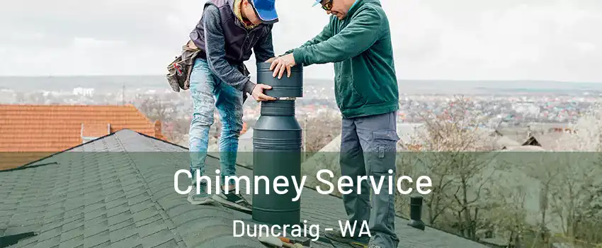  Chimney Service Duncraig - WA