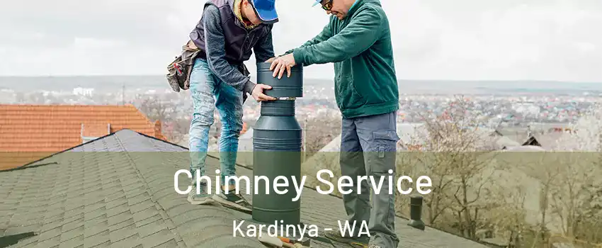 Chimney Service Kardinya - WA