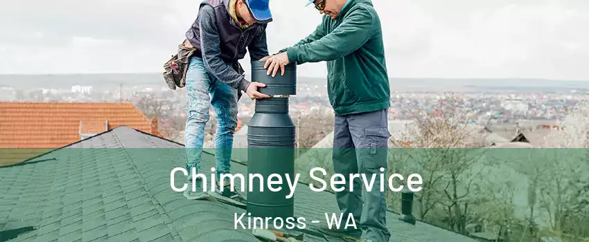 Chimney Service Kinross - WA