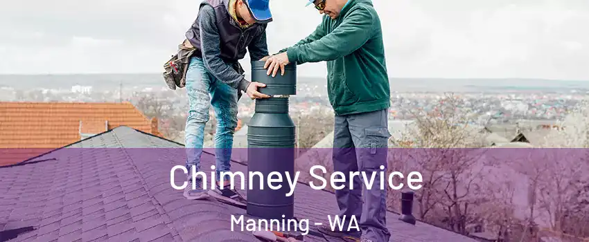 Chimney Service Manning - WA