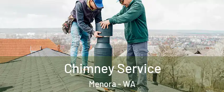 Chimney Service Menora - WA