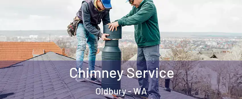 Chimney Service Oldbury - WA