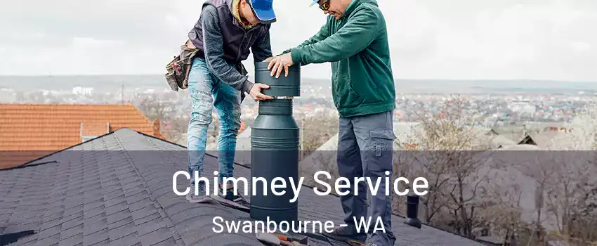 Chimney Service Swanbourne - WA