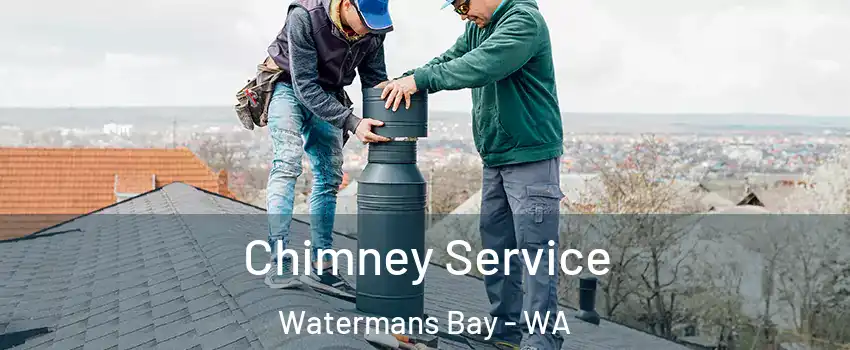  Chimney Service Watermans Bay - WA