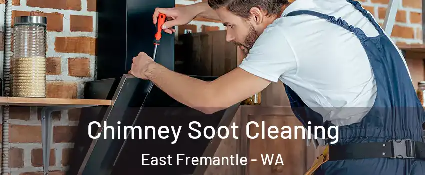 Chimney Soot Cleaning East Fremantle - WA
