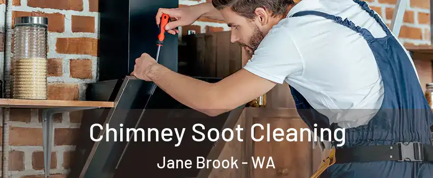 Chimney Soot Cleaning Jane Brook - WA