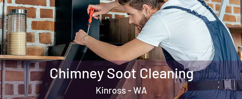 Chimney Soot Cleaning Kinross - WA
