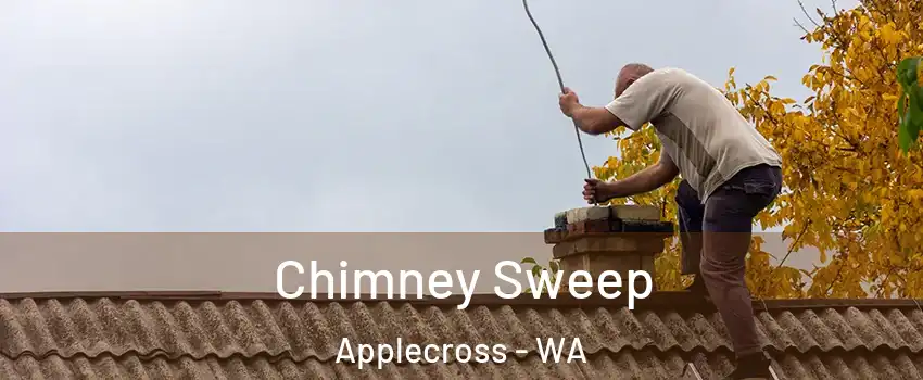  Chimney Sweep Applecross - WA