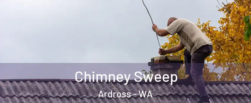 Chimney Sweep Ardross - WA