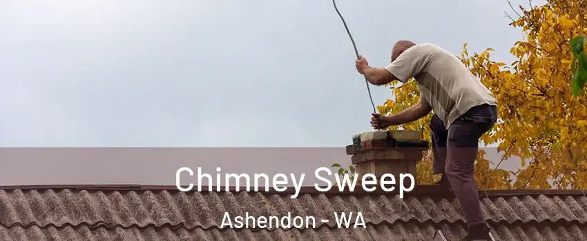 Chimney Sweep Ashendon - WA