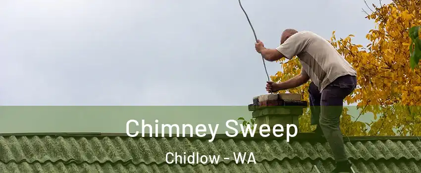 Chimney Sweep Chidlow - WA